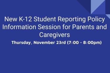 New K-12 Student Reporting Policy Info