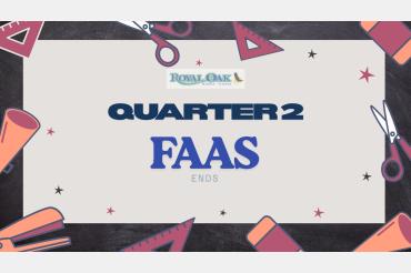 Quarter 2 FAAS Ends
