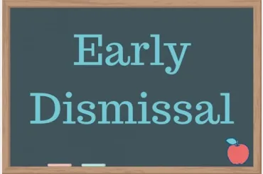 Early Dismissal