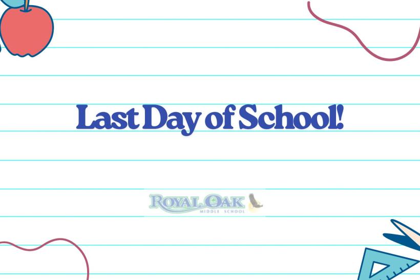 Last Day of School!