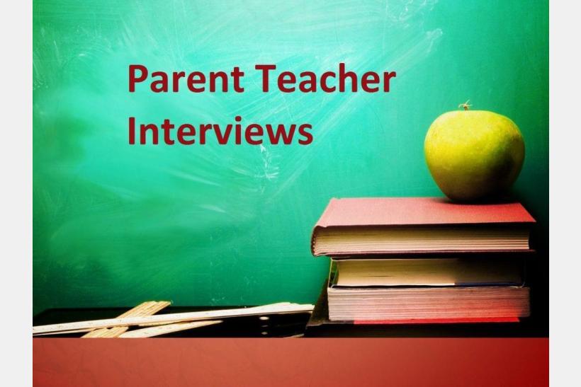 Parent Teacher Interviews
